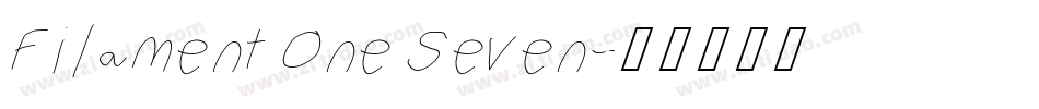 Filament One Seven字体转换